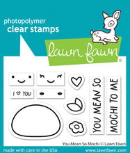 Load image into Gallery viewer, Lawn Fawn Clear Stamps and Dies &quot;You Mean So Mochi&quot; LF3307, LF3308 789554580618, 789554580625