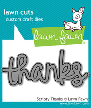 Load image into Gallery viewer, Lawn Fawn Die "Scripty Thanks and Outline Add-on" LF4213, LF690; 783385667685, 03915070362