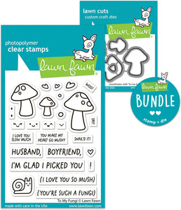 Lawn Fawn Clear Stamps and Dies "To My Fungi" LF3310, LF3311 783385580649, 783385673501