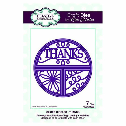 Creative Expressions Die by Lisa Horton - Sliced Circles-CEDLH1093 Thanks 5055305953433